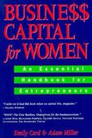 Business Capital For Women: An Essential Handbook for Entrepreneurs 0028608542 Book Cover