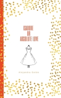 Isadore or Absolute Love B0BVD2SFFP Book Cover