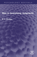 Bias in Quantifying Judgments 1032548975 Book Cover