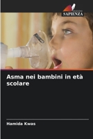 Asma nei bambini in età scolare 6206357686 Book Cover
