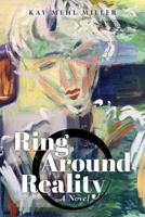 Ring Around Reality 1543056822 Book Cover