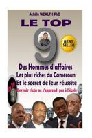 Le Top 9 Des: Le Secret de Leur Reussite 1519107587 Book Cover
