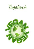 Tagebuch: Tagebuch von 2019/2020 (September-September) f�r Veganer. Agenda. 1075176379 Book Cover