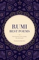 Rumi's Best Poems: Selected poems on love, healing, life, and the spirit. (Rumi's poetry) B0H7YV4G3N Book Cover