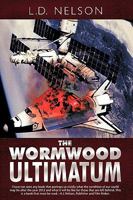 The Wormwood Ultimatum 1426927150 Book Cover