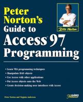 Peter Norton's Guide to Access 97 Programming 0672310503 Book Cover