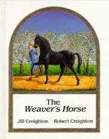 Weaver's Horse 1550371819 Book Cover