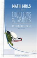 Math Girls Talk About Equations and Graphs 1939326192 Book Cover
