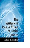 The settlement idea 1163603449 Book Cover