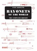 Bayonets of the World 9070987058 Book Cover
