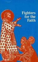 Fighters of the Faith 0866420096 Book Cover