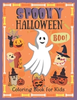 Spooky Halloween: Coloring Book for Kids with Funny Quotes B08JDXBT35 Book Cover