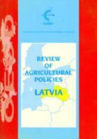 Review of Agricultural Policies: Latvia 9264153497 Book Cover