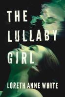 The Lullaby Girl 1542047978 Book Cover