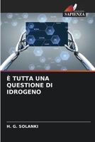 È TUTTA UNA QUESTIONE DI IDROGENO 6206078906 Book Cover