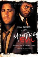 Meeting Evil: A Novel 0316092584 Book Cover