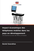 Impact économique des téléphones mobiles dans les pays en développement (French Edition) 6208465443 Book Cover