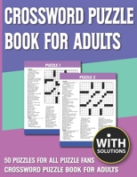 Crossword Puzzle Book For Adults: Crossword Puzzles Give A Holiday Fun With Solutions B0939M9T6Q Book Cover