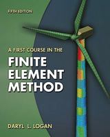 A First Course in the Finite Element Method 0534385176 Book Cover