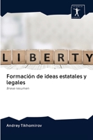 Formación de ideas estatales y legales: Breve resumen 6200950687 Book Cover