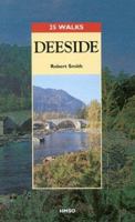 Deeside (25 Walks) 0114951586 Book Cover