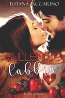 Sulle tue labbra 1791965873 Book Cover