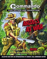 Commando: Anzacs at War 1844420590 Book Cover