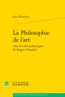 La Philosophie De L'art (Etudes D'histoire Et De Philosophie Religieuses, 27) 2406161749 Book Cover