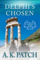 Delphi's Chosen 0990872432 Book Cover