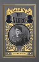 A Narrative of the Negro 1480000817 Book Cover