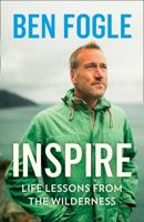 Inspire: Life Lessons from the Wilderness 0008374074 Book Cover