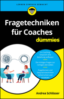 Fragetechniken für Coaches für Dummies 3527721576 Book Cover