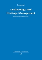 Ali:Archaeology and Heritage Management 3643914121 Book Cover