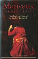 Marivaux: Three Plays 1575251485 Book Cover
