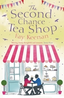 The Second Chance Tea Shop 1788541022 Book Cover