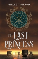 The Last Princess 1643972480 Book Cover