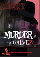 Murder at the Gálvez 0957472617 Book Cover