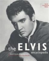 The Elvis Encylopedia: Special Commemorative Edition 1572153199 Book Cover