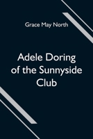 Adele Doring of the Sunnyside Club 9354595782 Book Cover