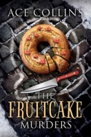 The Fruitcake Murders 1426771894 Book Cover
