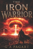 The Iron Warrior B0C1J3DDJZ Book Cover