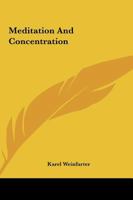 Meditation And Concentration 0766193462 Book Cover