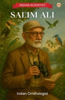 Indian Scientist: Salim Ali 9376961889 Book Cover