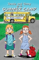 Jessie and Ginny go to Summer Camp 1639370242 Book Cover