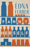 Fanny Herself 1514655314 Book Cover