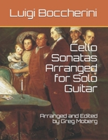 Luigi Boccherini: Cello Sonatas Arranged for Solo Guitar B08YQM3W14 Book Cover