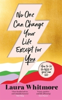 No One Can Change Your Life Except For You 139870167X Book Cover