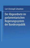 Der Abgeordnete im parlamentarischen Regierungssystem der Bundesrepublik (Uni-Taschenbucher ; 814) 3810002607 Book Cover