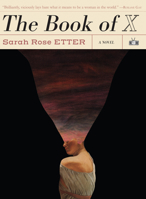 The Book of X 1937512819 Book Cover