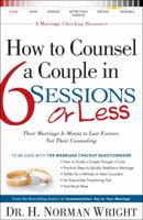 How to Counsel a Couple in Six Sessions or Less 0830730680 Book Cover